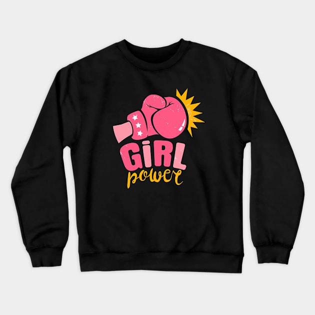 Girl power Crewneck Sweatshirt by Sir13